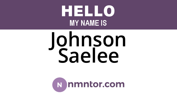 Johnson Saelee