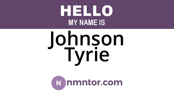 Johnson Tyrie