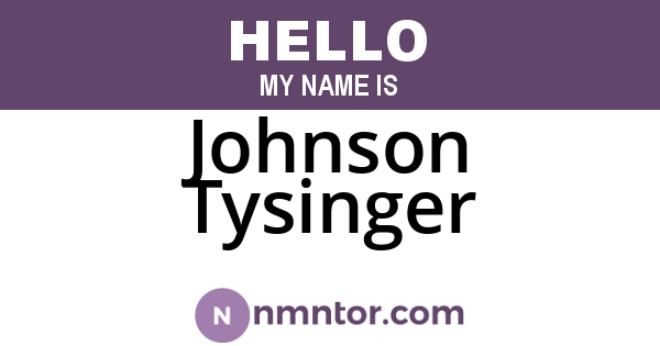 Johnson Tysinger