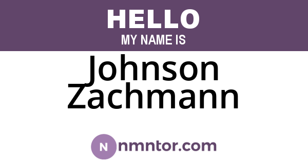 Johnson Zachmann