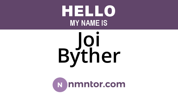 Joi Byther