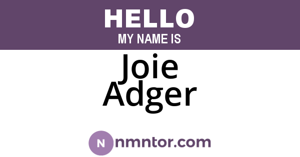 Joie Adger