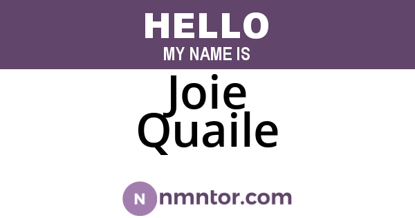 Joie Quaile