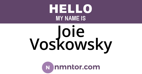Joie Voskowsky