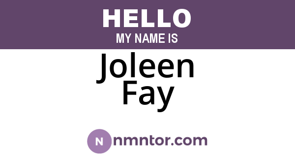 Joleen Fay