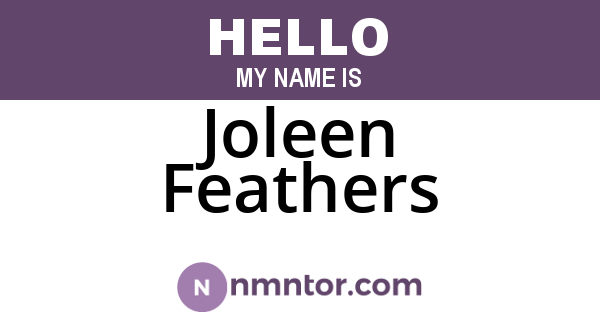 Joleen Feathers