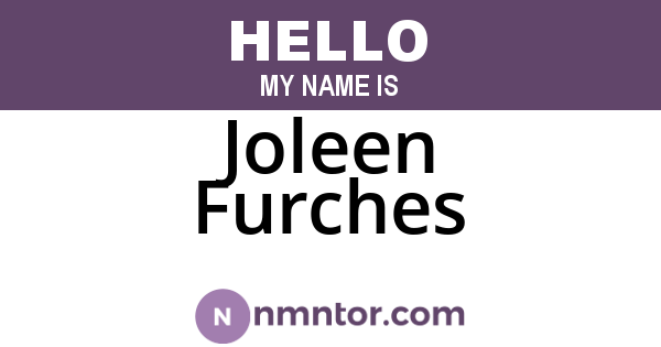 Joleen Furches