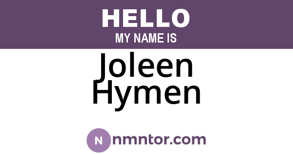Joleen Hymen