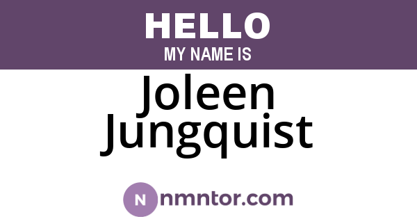 Joleen Jungquist