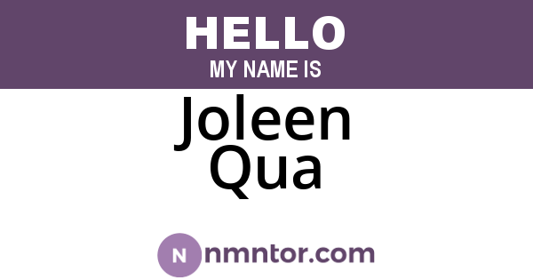 Joleen Qua