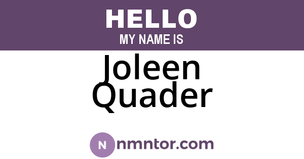 Joleen Quader