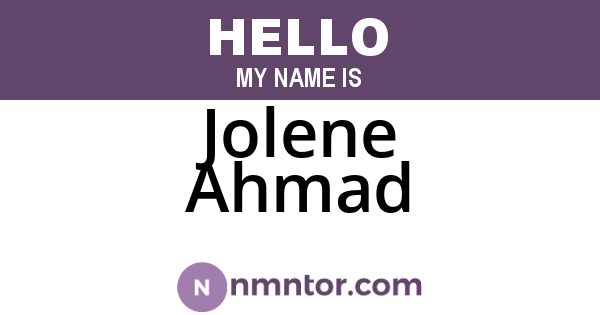 Jolene Ahmad