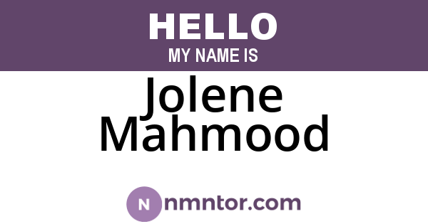 Jolene Mahmood
