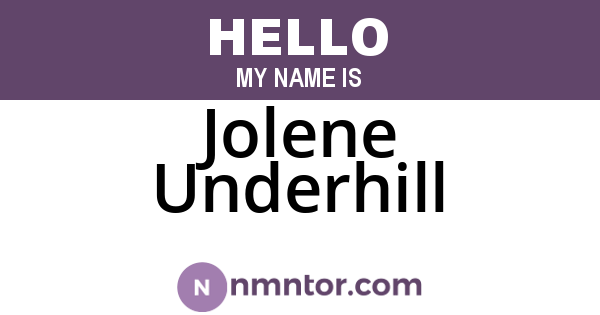 Jolene Underhill