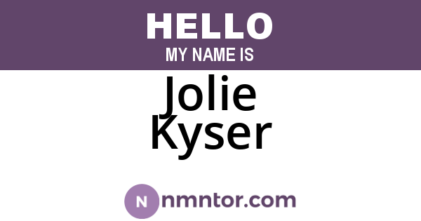 Jolie Kyser