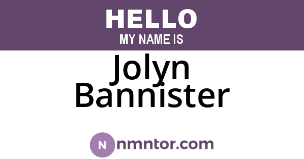 Jolyn Bannister