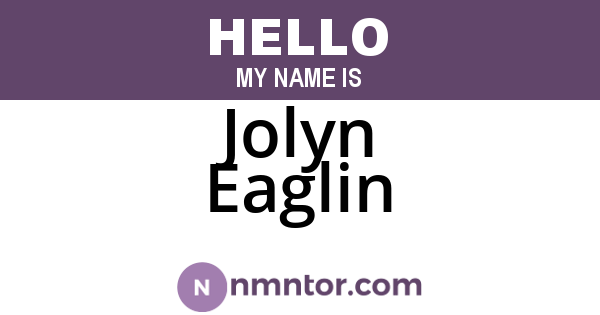 Jolyn Eaglin