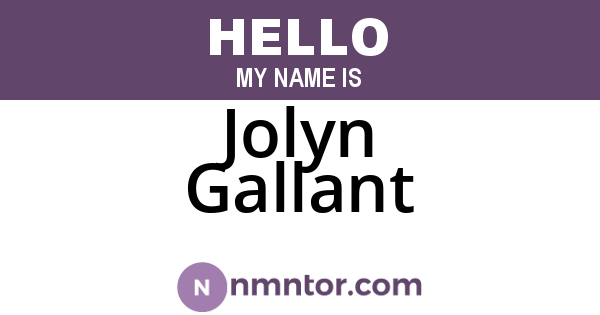 Jolyn Gallant
