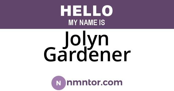 Jolyn Gardener