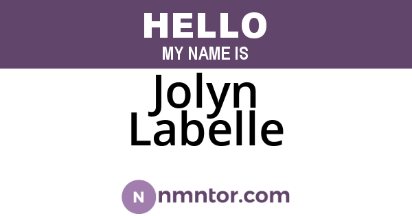Jolyn Labelle