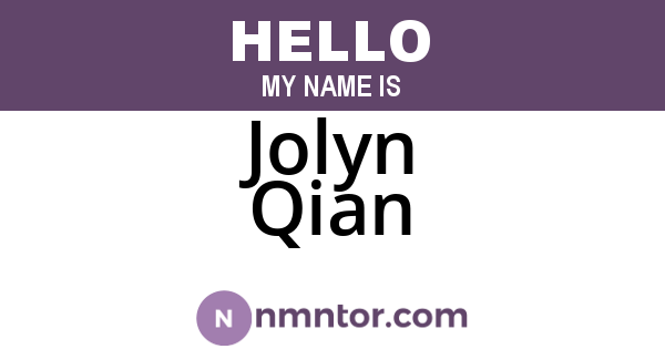 Jolyn Qian