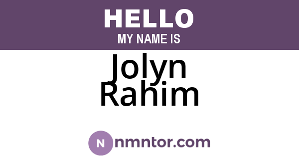 Jolyn Rahim