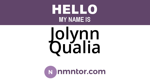 Jolynn Qualia