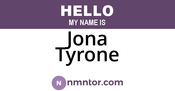 Jona Tyrone