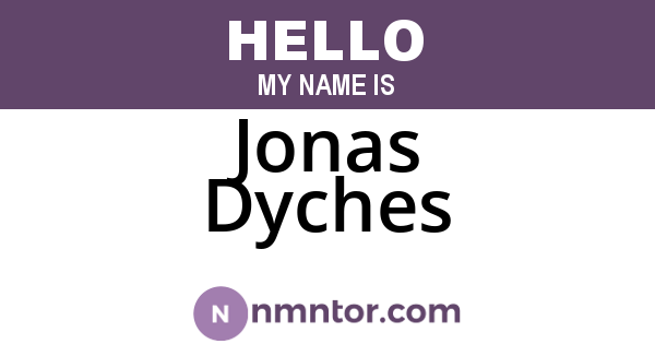 Jonas Dyches