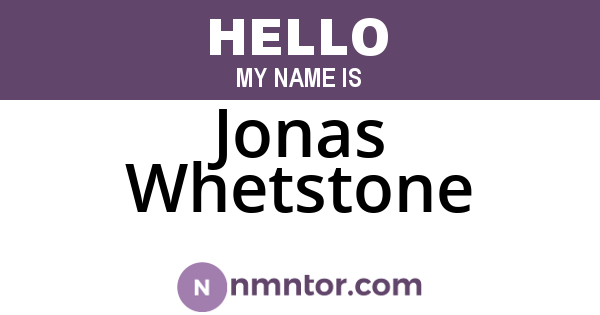 Jonas Whetstone