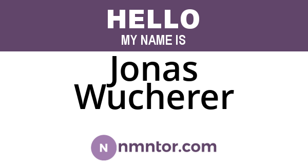 Jonas Wucherer