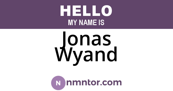 Jonas Wyand