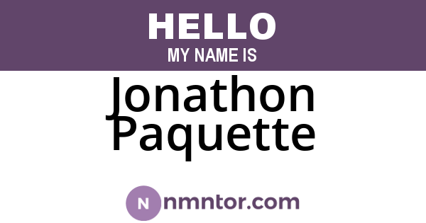 Jonathon Paquette