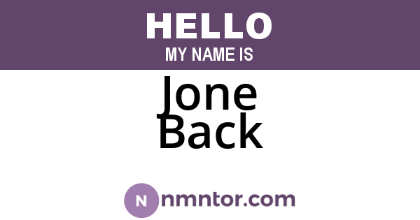 Jone Back