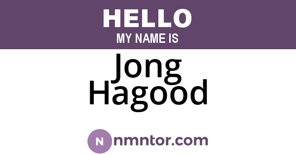 Jong Hagood