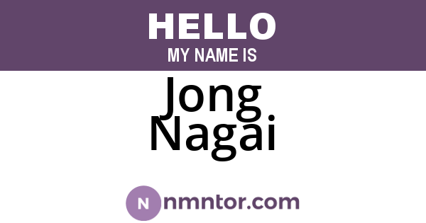 Jong Nagai