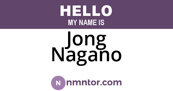 Jong Nagano