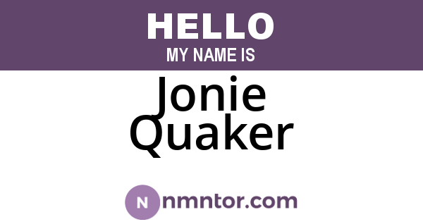 Jonie Quaker