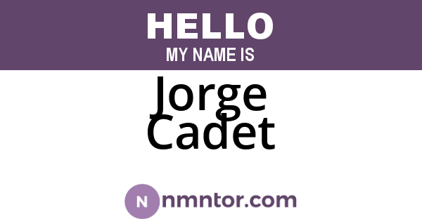 Jorge Cadet