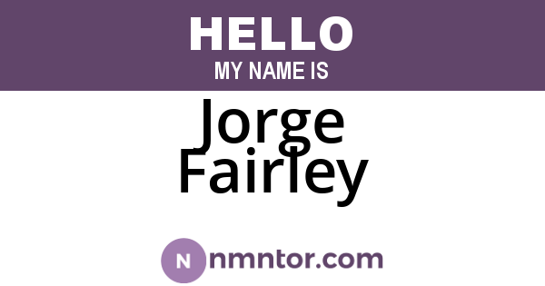 Jorge Fairley