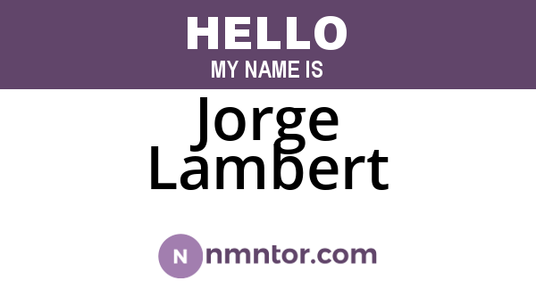 Jorge Lambert
