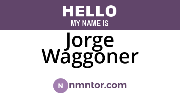 Jorge Waggoner