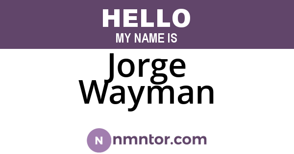 Jorge Wayman