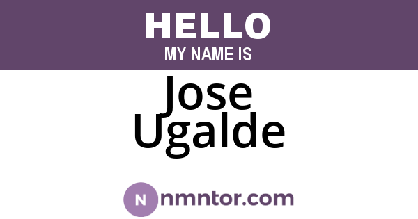 Jose Ugalde