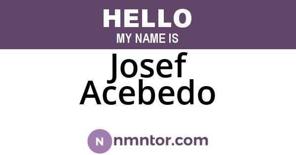 Josef Acebedo