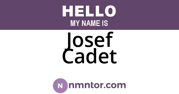 Josef Cadet
