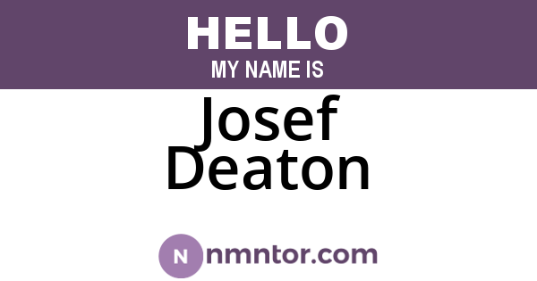 Josef Deaton