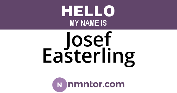 Josef Easterling