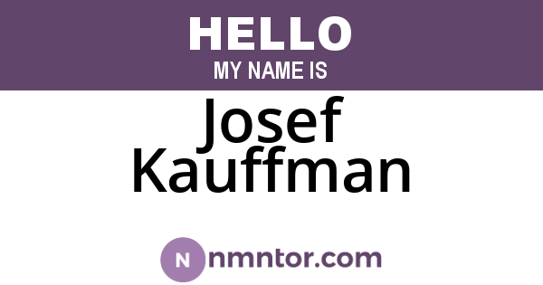 Josef Kauffman