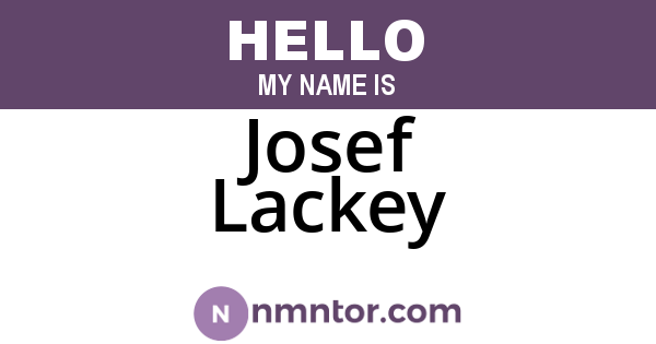 Josef Lackey